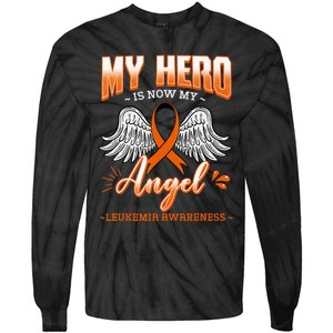 My Hero Is Now My Angel Leukemia Bone Marrow Hematologists Tie-Dye Long Sleeve Shirt