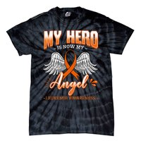 My Hero Is Now My Angel Leukemia Bone Marrow Hematologists Tie-Dye T-Shirt