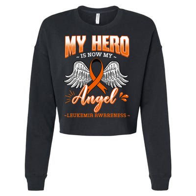 My Hero Is Now My Angel Leukemia Bone Marrow Hematologists Cropped Pullover Crew