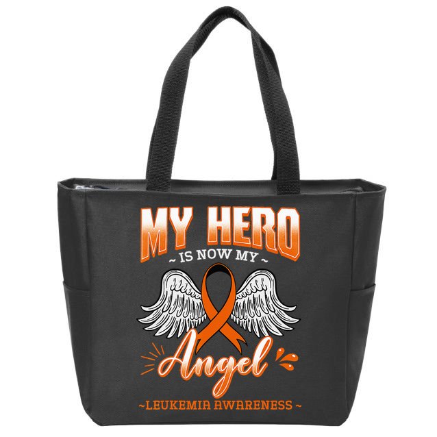 My Hero Is Now My Angel Leukemia Bone Marrow Hematologists Zip Tote Bag