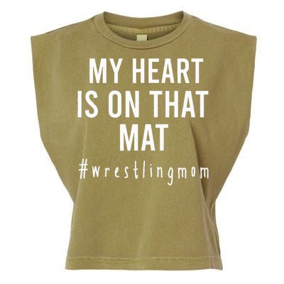 My Heart Is On That Mat Wrestling Mom Garment-Dyed Women's Muscle Tee