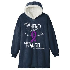 My Hero Is Now My Angel Alzheimers Awareness Gift Hooded Wearable Blanket