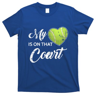 My Heart Is On That Field Tennis Mom Grandma Gift T-Shirt