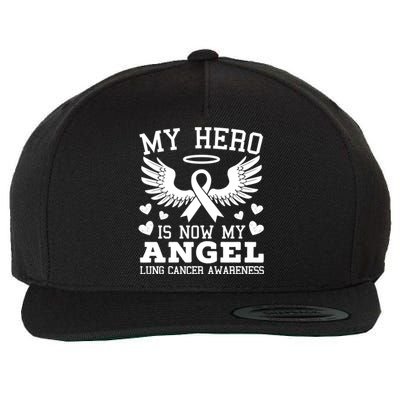 My Hero Is Now My Angel Lung Cancer Awareness Supporter Meaningful Gift Wool Snapback Cap