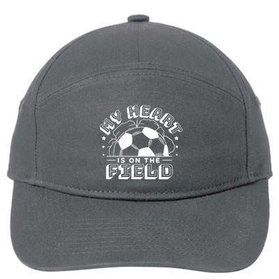 My Heart Is On The Field Soccer 7-Panel Snapback Hat