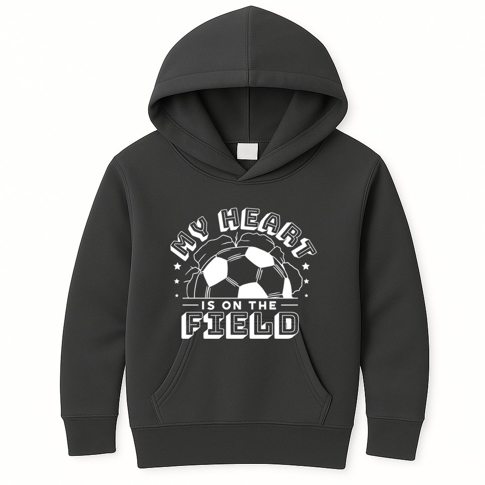 My Heart Is On The Field Soccer Kids Hoodie