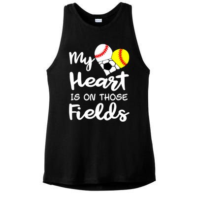 My Heart Is On Those Fields Baseball Softball Soccer Mom Gift Ladies PosiCharge Tri-Blend Wicking Tank