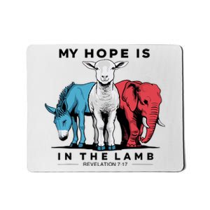 My Hope Is In The Lamb Mousepad