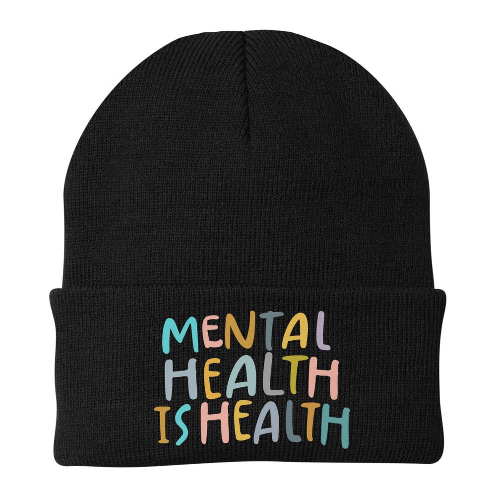 Mental Health Is Health Beanie