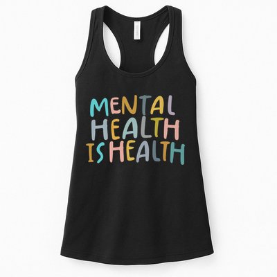 Mental Health Is Health Womens Tank Top