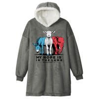 My Hope Is In The Lamb Hooded Wearable Blanket