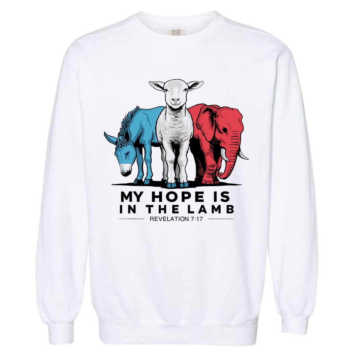 My Hope Is In The Lamb Garment-Dyed Sweatshirt