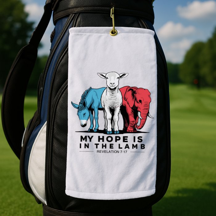 My Hope Is In The Lamb Golf Towel