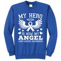 My Hero Is Now My Angel Lung Cancer Awareness Supporter Gift Sweatshirt