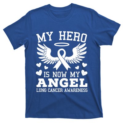 My Hero Is Now My Angel Lung Cancer Awareness Supporter Gift T-Shirt