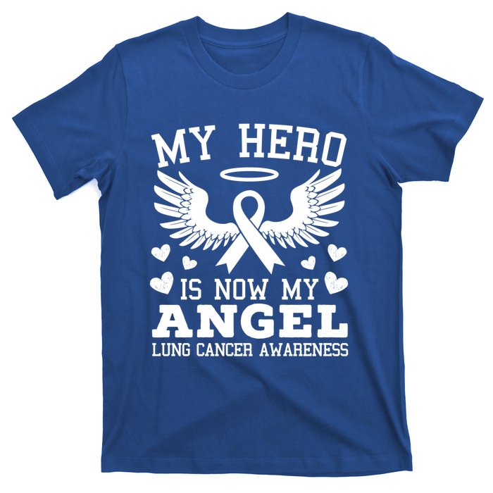 My Hero Is Now My Angel Lung Cancer Awareness Supporter Gift T-Shirt