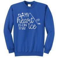 My Heart Is On That Ice Cute Hockey Mom Wife Friend Gift Tall Sweatshirt