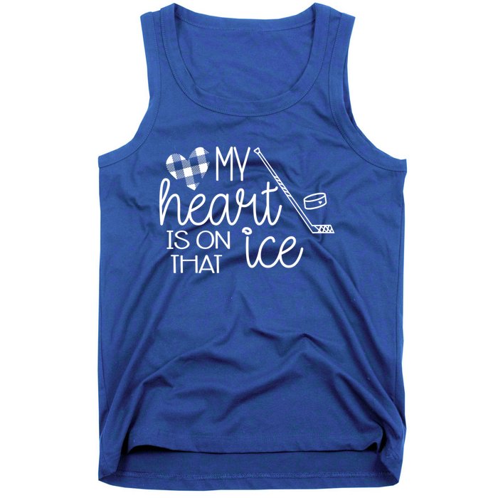 My Heart Is On That Ice Cute Hockey Mom Wife Friend Gift Tank Top