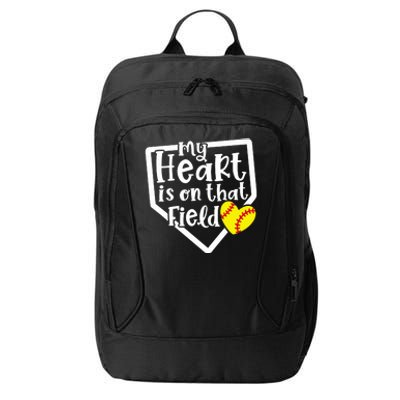 My Heart Is On That Field Softball Mom Cute Funny City Backpack