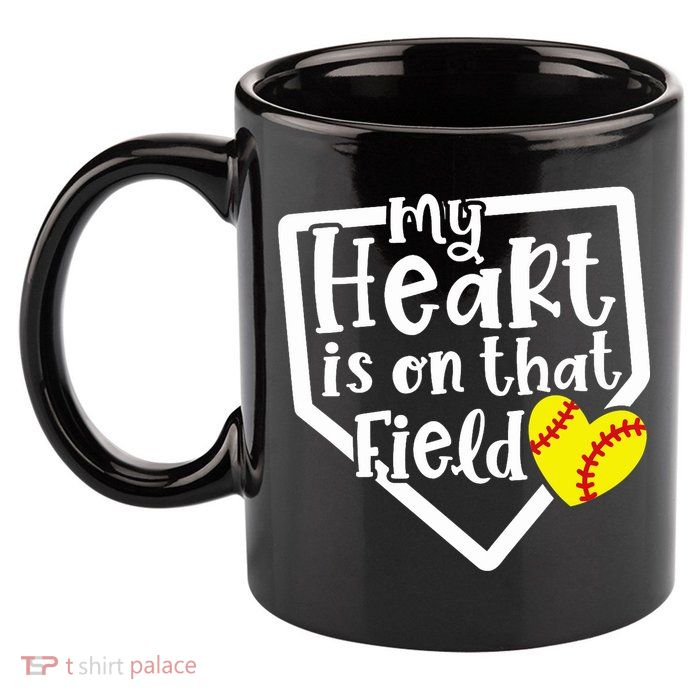 My Heart Is On That Field Softball Mom Cute Funny 11oz C Handle Ceramic Mug