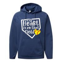 My Heart Is On That Field Softball Mom Cute Funny Performance Fleece Hoodie