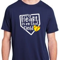 My Heart Is On That Field Softball Mom Cute Funny Adult ChromaSoft Performance T-Shirt