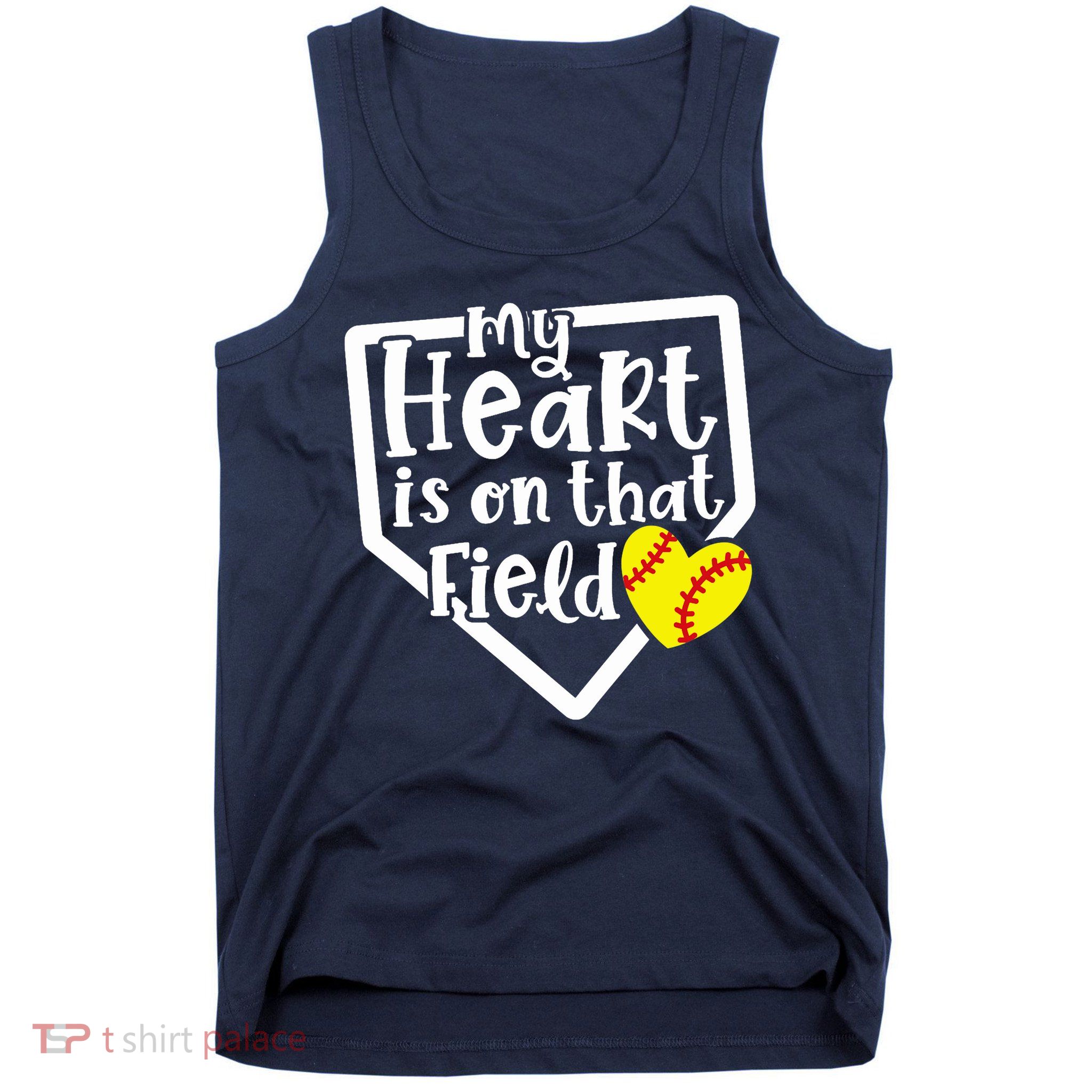 My Heart Is On That Field Softball Mom Cute Funny Tank Top