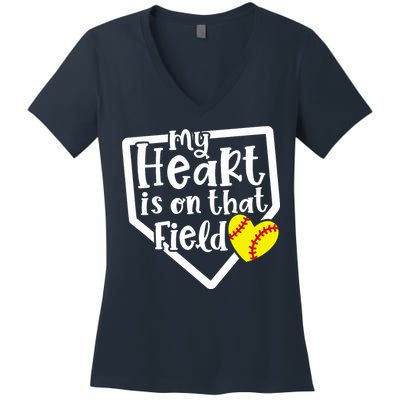 My Heart Is On That Field Softball Mom Cute Funny Women's V-Neck T-Shirt
