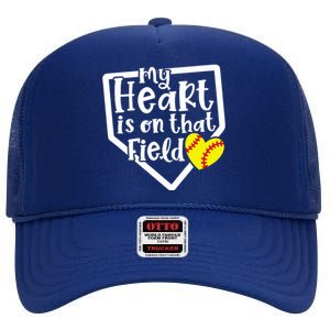 My Heart Is On That Field Softball Mom Cute Funny High Crown Mesh Back Trucker Hat