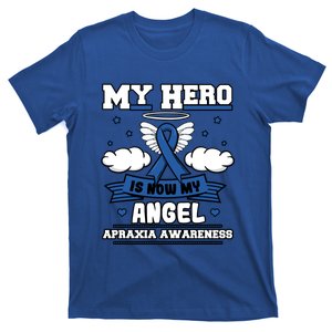 My Hero Is Now My Angel Apraxia Awareness Aos Buccofacial Gift T-Shirt