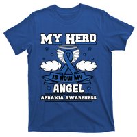 My Hero Is Now My Angel Apraxia Awareness Aos Buccofacial Gift T-Shirt