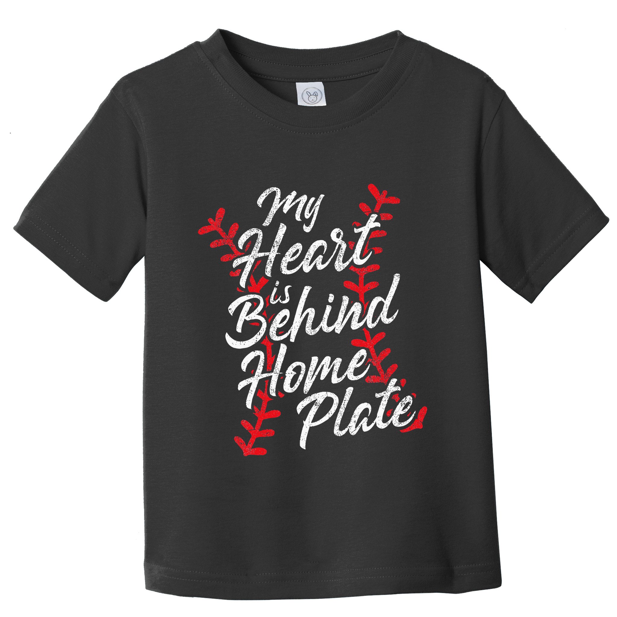 My Heart Is Behind Home Plate Baseball Laces Catcher Cute Toddler T-Shirt