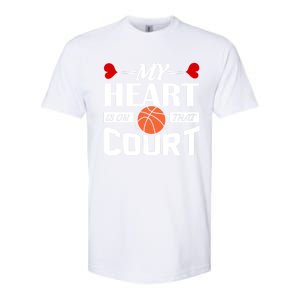 My Heart Is On That Court Basketball Mom Dad Gift Gift Softstyle CVC T-Shirt