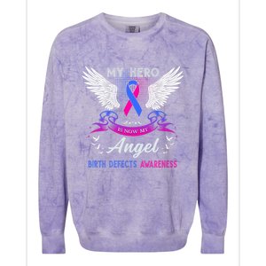 My Hero Is Now My Angel Birth Defects Awareness Month Funny Gift Colorblast Crewneck Sweatshirt