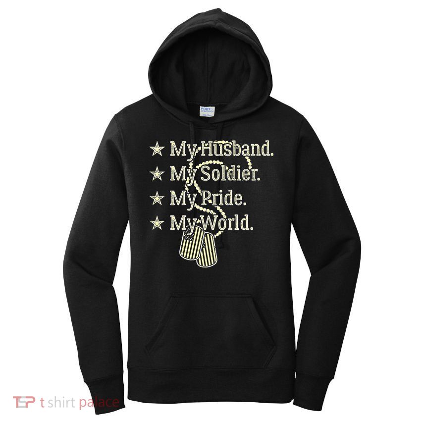 My Husband Is A Soldier Hero Proud Military Wife Army Spouse Funny Gift Women's Pullover Hoodie