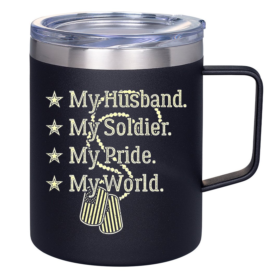 My Husband Is A Soldier Hero Proud Military Wife Army Spouse Funny Gift 12oz Stainless Steel Coffee Mug