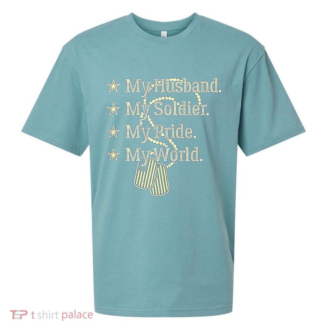 My Husband Is A Soldier Hero Proud Military Wife Army Spouse Funny Gift Sueded Cloud Jersey T-Shirt