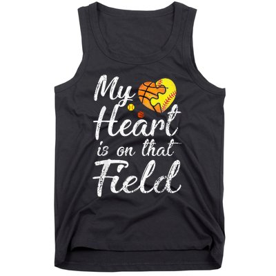 My Heart is on That Field Tee Basketball Softball Mom Gifts Tank Top