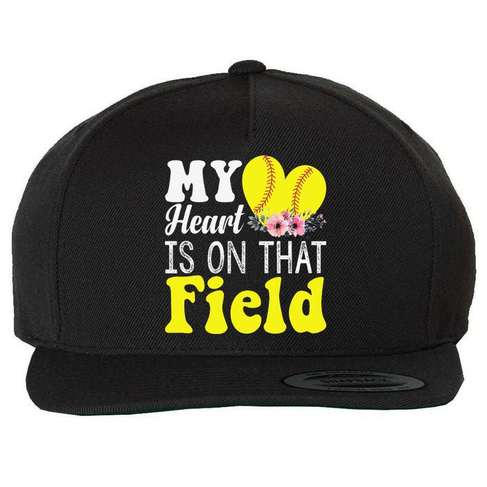 My Heart is on That Field Baseball Tee Softball Mom Gifts Wool Snapback Cap