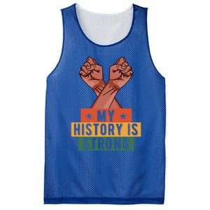 My History Is Strong Black History Month Juneteenth Gift Mesh Reversible Basketball Jersey Tank