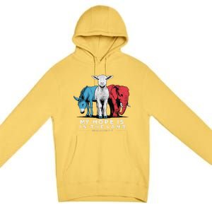 My Hope Is In The Lamb Christian God Jesus Premium Pullover Hoodie