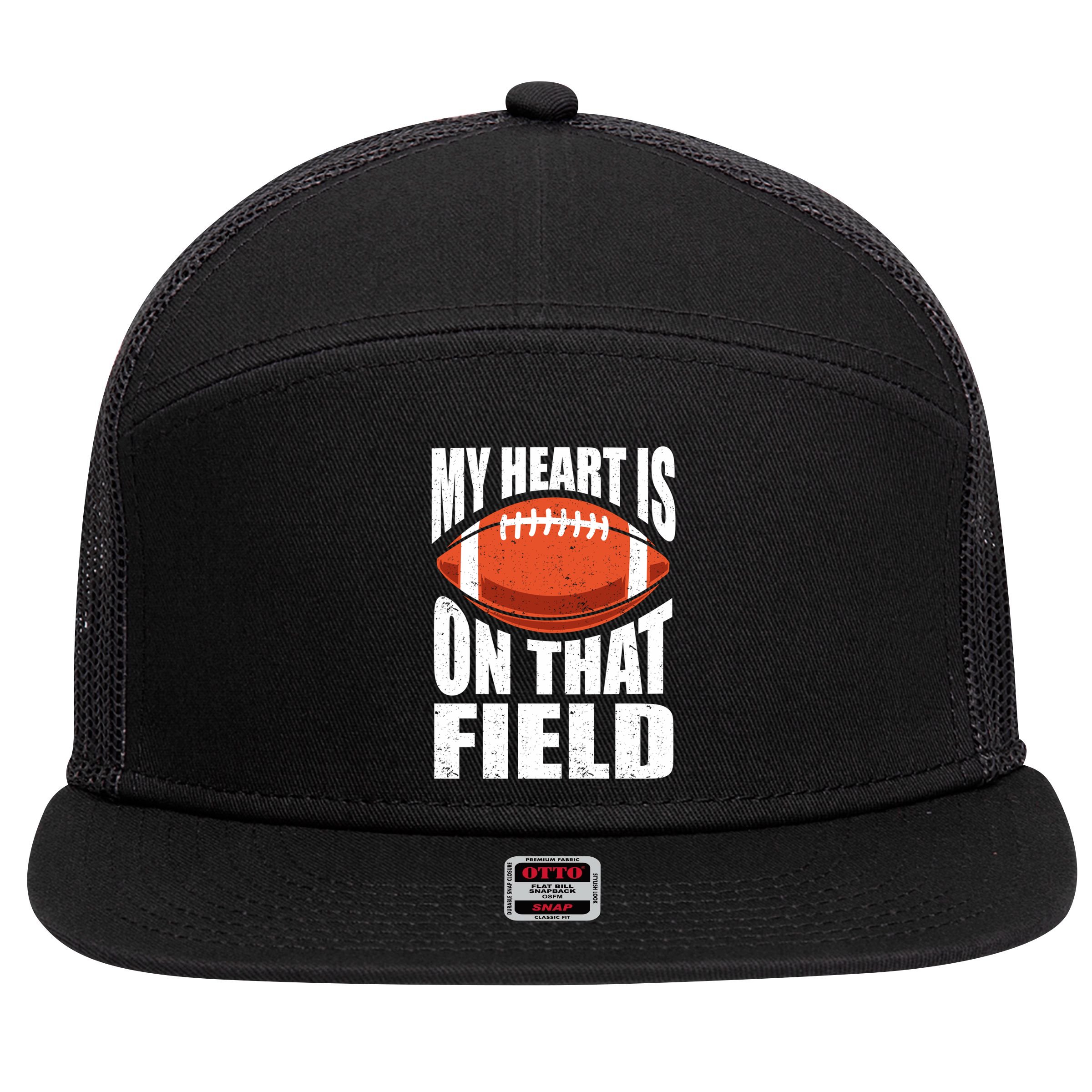 My Heart Is On That Field American Football Mom Dad Meaningful Gift 7 Panel Mesh Trucker Snapback Hat