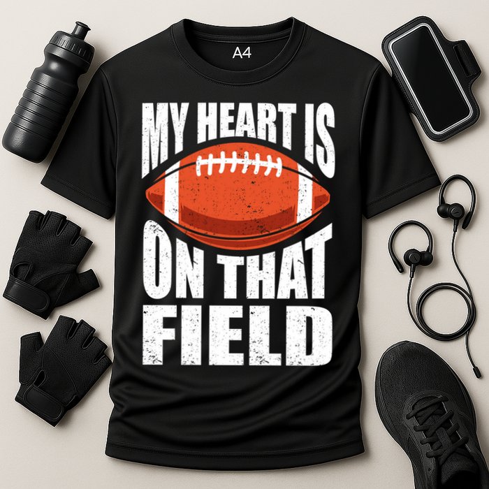 My Heart Is On That Field American Football Mom Dad Meaningful Gift Cooling Performance Crew T-Shirt