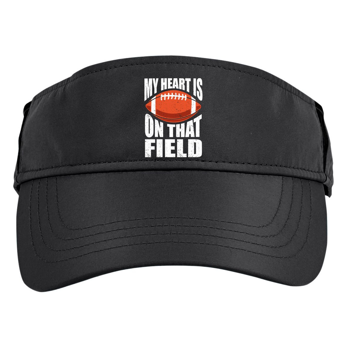 My Heart Is On That Field American Football Mom Dad Meaningful Gift Adult Drive Performance Visor
