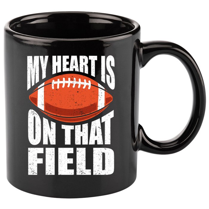 My Heart Is On That Field American Football Mom Dad Meaningful Gift 11oz C Handle Ceramic Mug