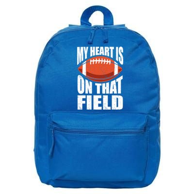 My Heart Is On That Field American Football Mom Dad Meaningful Gift 16 in Basic Backpack