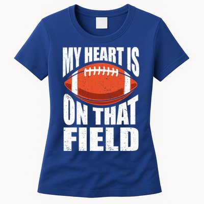My Heart Is On That Field American Football Mom Dad Meaningful Gift Womens T-Shirt