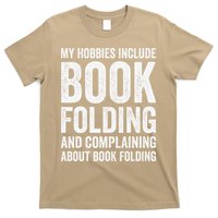 My Hobbies Include Book Folding Funny Book Folder T-Shirt