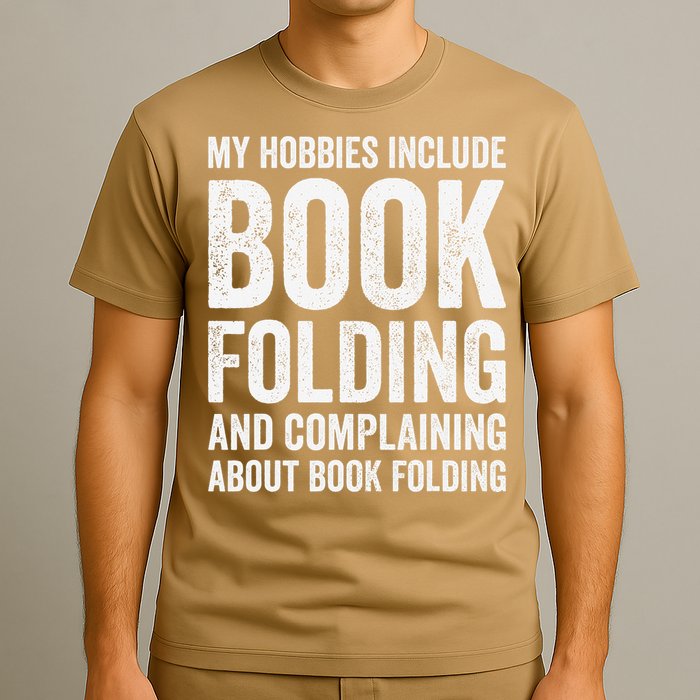 My Hobbies Include Book Folding Funny Book Folder T-Shirt