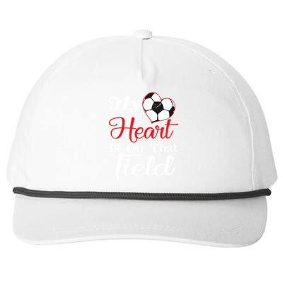 My Heart Is On That Field Soccer Funny Gift Meaningful Gift Snapback Five-Panel Rope Hat